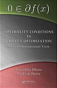 Optimality Conditions in Convex Optimization (Hardcover)