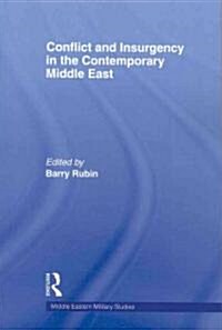 Conflict and Insurgency in the Contemporary Middle East (Paperback)