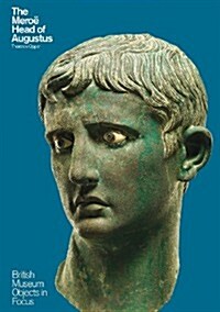 The Meroe Head of Augustus (Paperback)