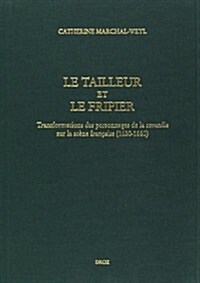 Le Tailleur Et Le Fripier (Hardcover)