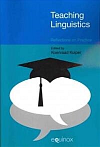 Teaching Linguistics : Reflections on Practice (Paperback)