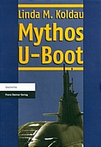 Mythos U-boot (Paperback)