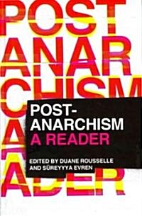 Post-anarchism : A Reader (Hardcover)