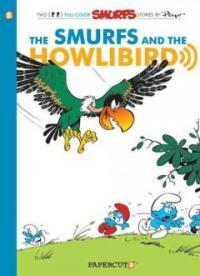 The Smurfs and the Howlibird (Paperback)