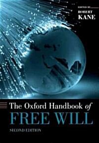 The Oxford Handbook of Free Will (Paperback, 2)