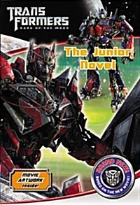 Transformers Dark of the Moon: The Junior Novel (Paperback)