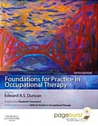 Foundations for Practice in Occupational Therapy (Paperback, Pass Code, 5th)