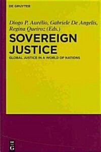 Sovereign Justice (Hardcover)