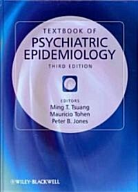 Textbook of Psychiatric Epidemiology (Hardcover, 3, Revised)