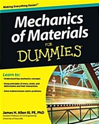 Mechanics of Materials for Dummies (Paperback)