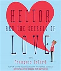 Hector and the Secrets of Love (Audio CD, Unabridged)