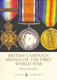 British Campaign Medals of the First World War (Paperback)