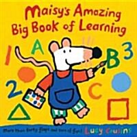 Maisys Amazing Big Book of Learning (Hardcover)