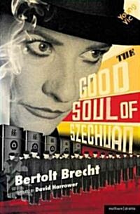 The Good Soul of Szechuan (Paperback)