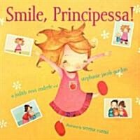 Smile, Principessa! (Paperback)