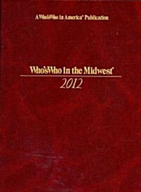 Whos Who in the Midwest (Hardcover, 38, 2012)