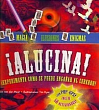 Alucina! / Fascinate! (Hardcover, ACT, INA, Limited)