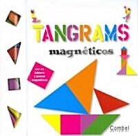 Tangrams: Magneticos [With Puzzle] = Magnetic Tangrams (Spiral, 2)