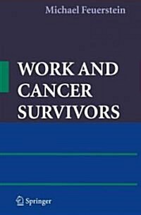 Work and Cancer Survivors (Paperback, 2011)