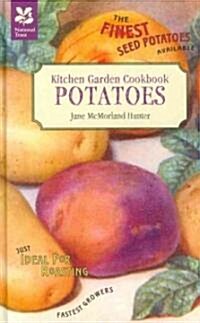 Kitchen Garden Cookbook: Potatoes (Paperback)