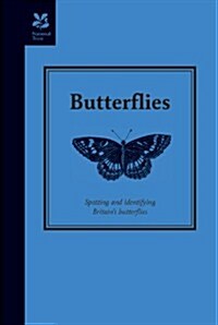 Butterflies : Spotting and Identifying Britains Butterflies (Hardcover)