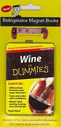 Wine for Dummies: A Must for Beginners and Experts! [With Magnet(s)] (Paperback)
