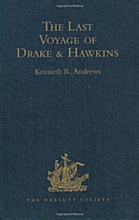 The Last Voyage of Drake and Hawkins (Hardcover)