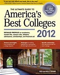 The Ultimate Guide to Americas Best Colleges 2012 (Paperback)