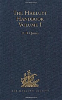 The Hakluyt Handbook : Volume I (Hardcover)