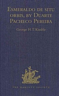 Esmeraldo de situ orbis, by Duarte Pacheco Pereira (Hardcover)