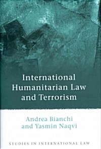 International Humanitarian Law and Terrorism (Hardcover)