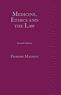 Medicine, Ethics and the Law in Ireland (Hardcover, 2 Revised edition)