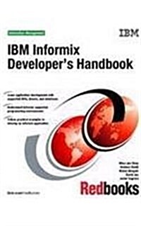 IBM Informix Developers Handbook (Paperback)