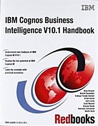 IBM Cognos Business Intelligence V10.1 Handbook (Paperback)