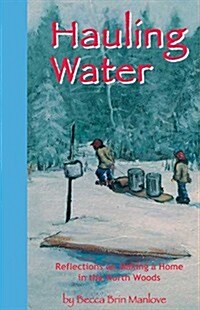 Hauling Water (Paperback)