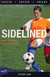 Sidelined (Paperback)