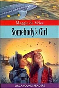 Somebodys Girl (Paperback)