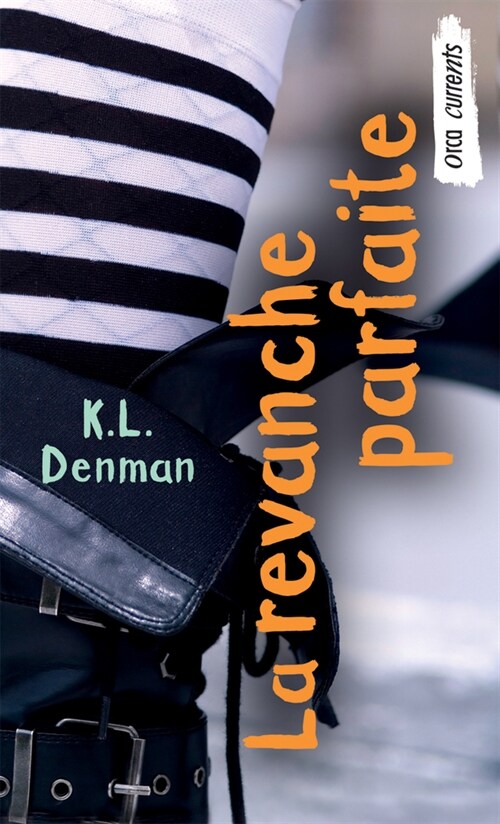 La Revanche Parfaite (Paperback)