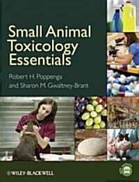 Small Animal Toxicology Essentials (Paperback)