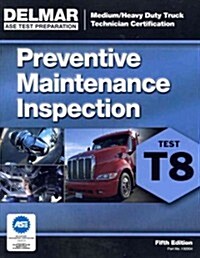 ASE Test Prep- T8 Preventive Maintenance (Paperback, 5, Revised)