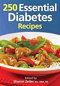 250 Essential Diabetes Recipes (Paperback, 1st)