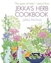 Jekkas Herb Cookbook (Hardcover)