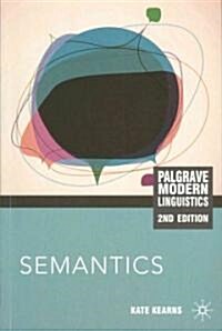 Semantics (Paperback, 2 ed)