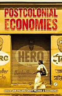 Postcolonial Economies (Paperback)