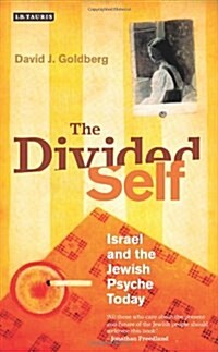 The Divided Self : Israel and the Jewish Psyche Today (Paperback)