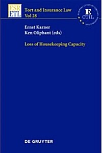 Loss of Housekeeping Capacity (Hardcover)