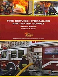 Fire Service Hydraulics and Water Supply (Paperback, 2)