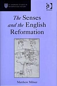 The Senses and the English Reformation (Hardcover)