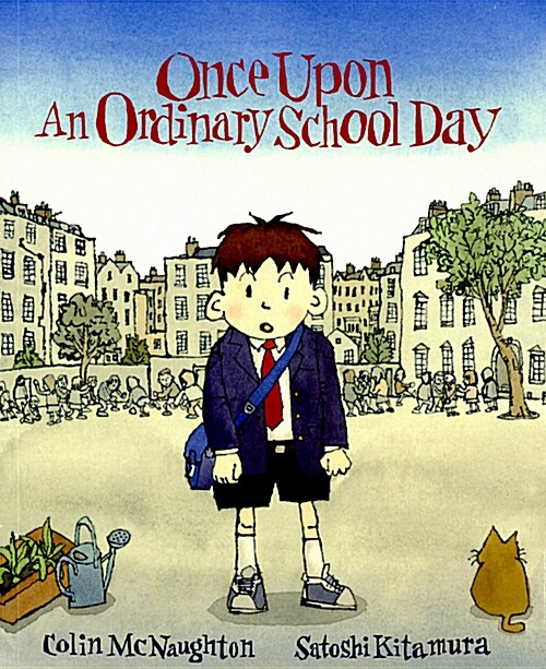 Once Upon an Ordinary School Day (Paperback)