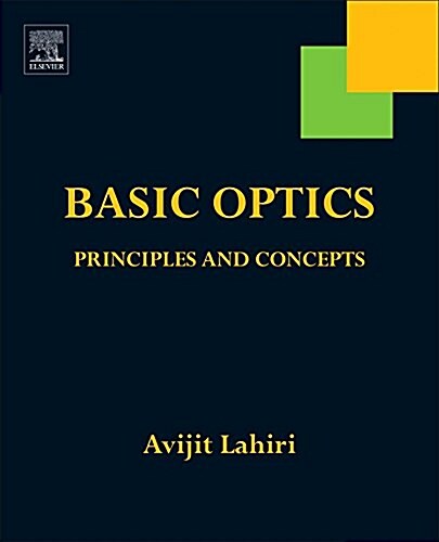 Basic Optics: Principles and Concepts (Paperback)